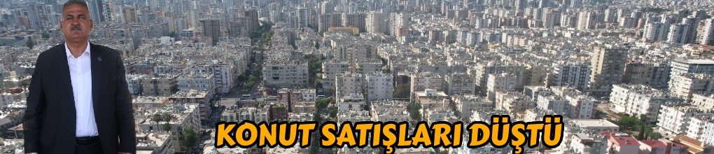 Mersin'de konut satışları düştü