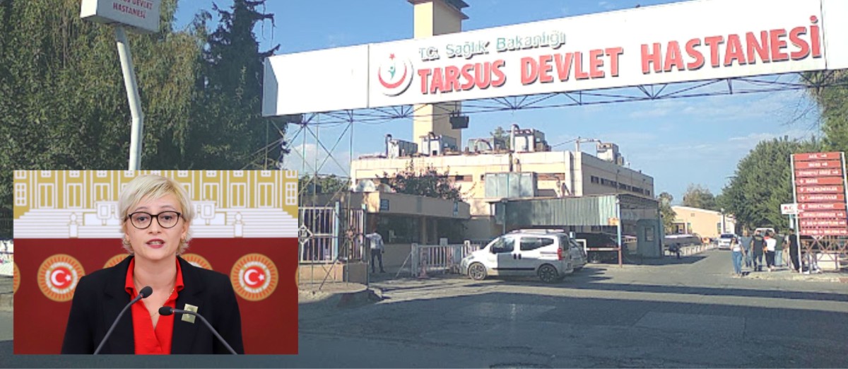 TARSUS DEVLET HASTANESİ’NDE NELER OLUYOR?