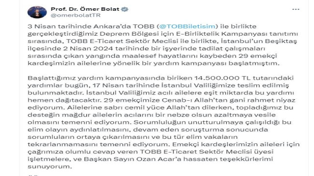 Ticaret Bakanı Bolat açıkladı: ”Beşiktaş’taki yangın faciasında hayatını kaybeden 29 işçi için 14 milyon 500 bin TL toplandı”