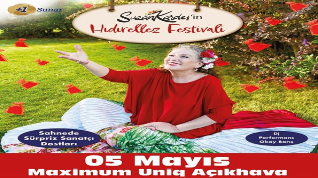 Suzan Kardeş ile Hıdırellez Festivali