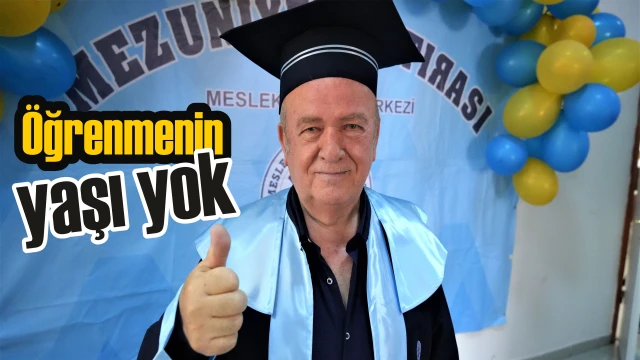 71 YAŞINDA LİSE DİPLOMASI ALDI, GÖBEK ATTI 