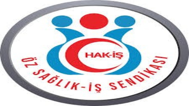 Öz Sağlık-İş Sendikası: ”Açıklama yapan işçiler sendikamız üyesi değildir”
